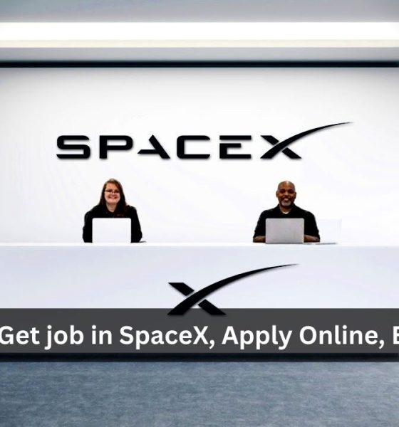 How to Get job in SpaceX, Apply Online, Eligibility