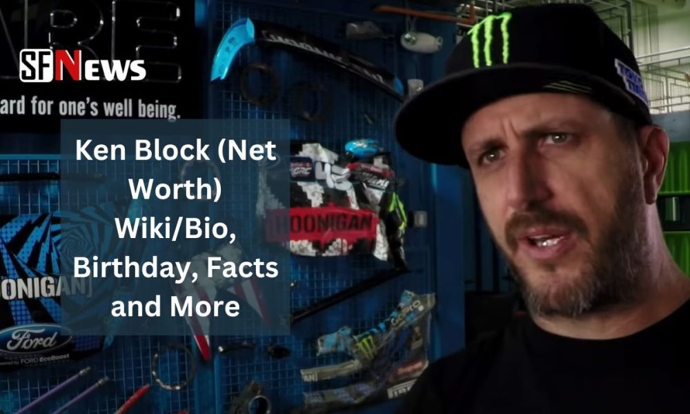 Ken Block (Net Worth) Wiki/Bio, Birthday, Facts and More - StylishFont.net