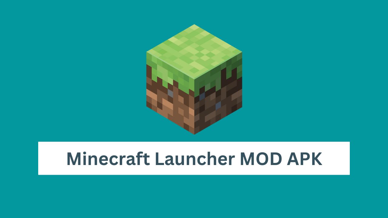 Minecraft Launcher MOD APK