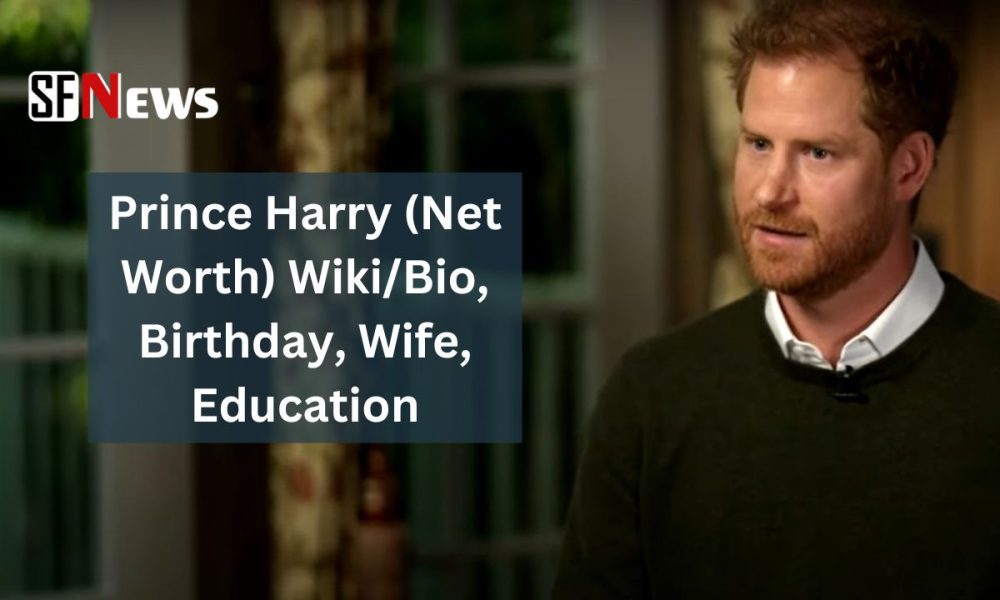 Prince Harry Worth) Wiki/Bio, Birthday, Wife, Education